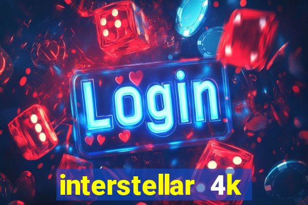 interstellar 4k 60fps download